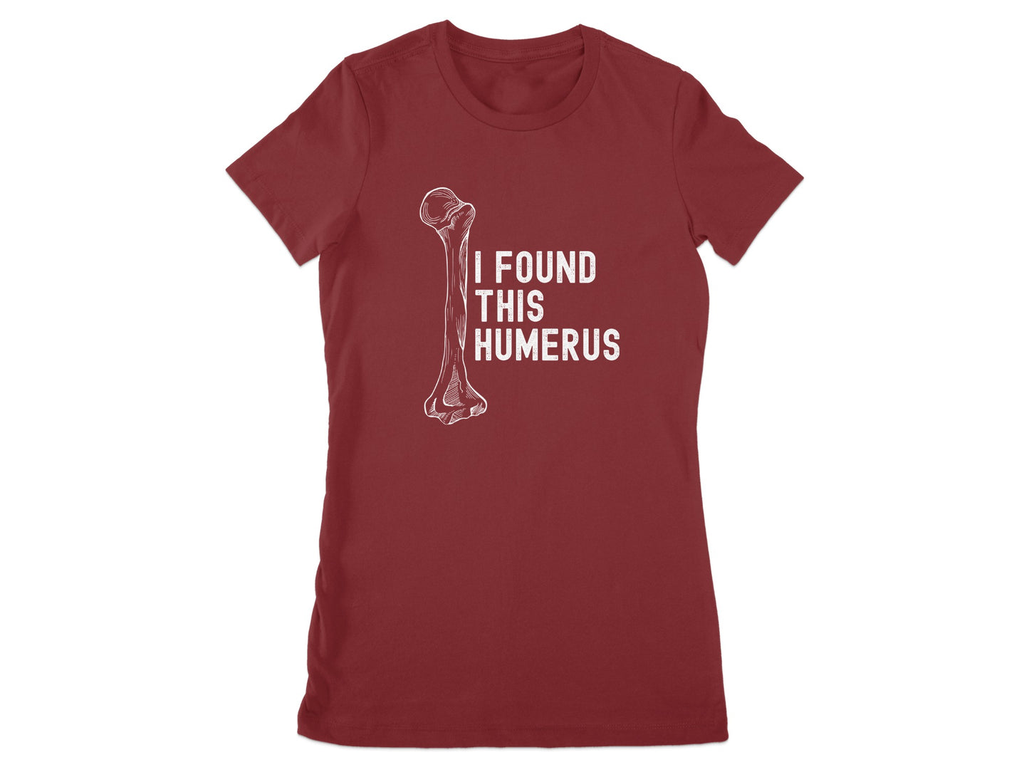 I Found This Humerus Funny Graphic T-Shirt product type
