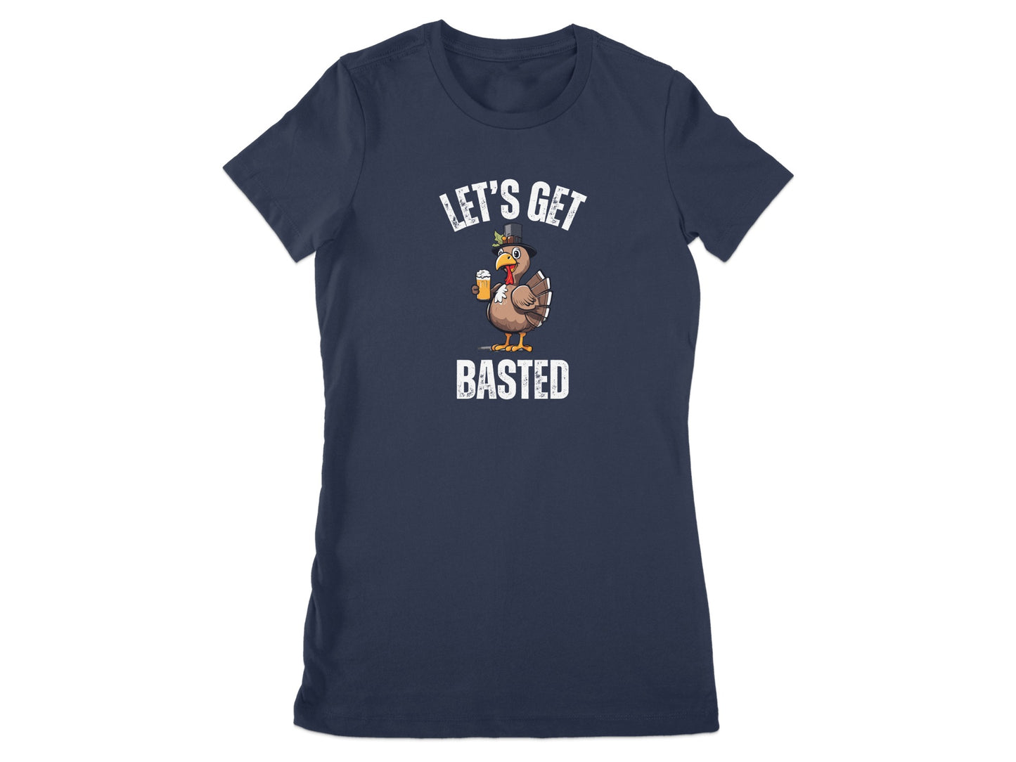 Let's Get Basted Funny Turkey Graphic T-Shirt product