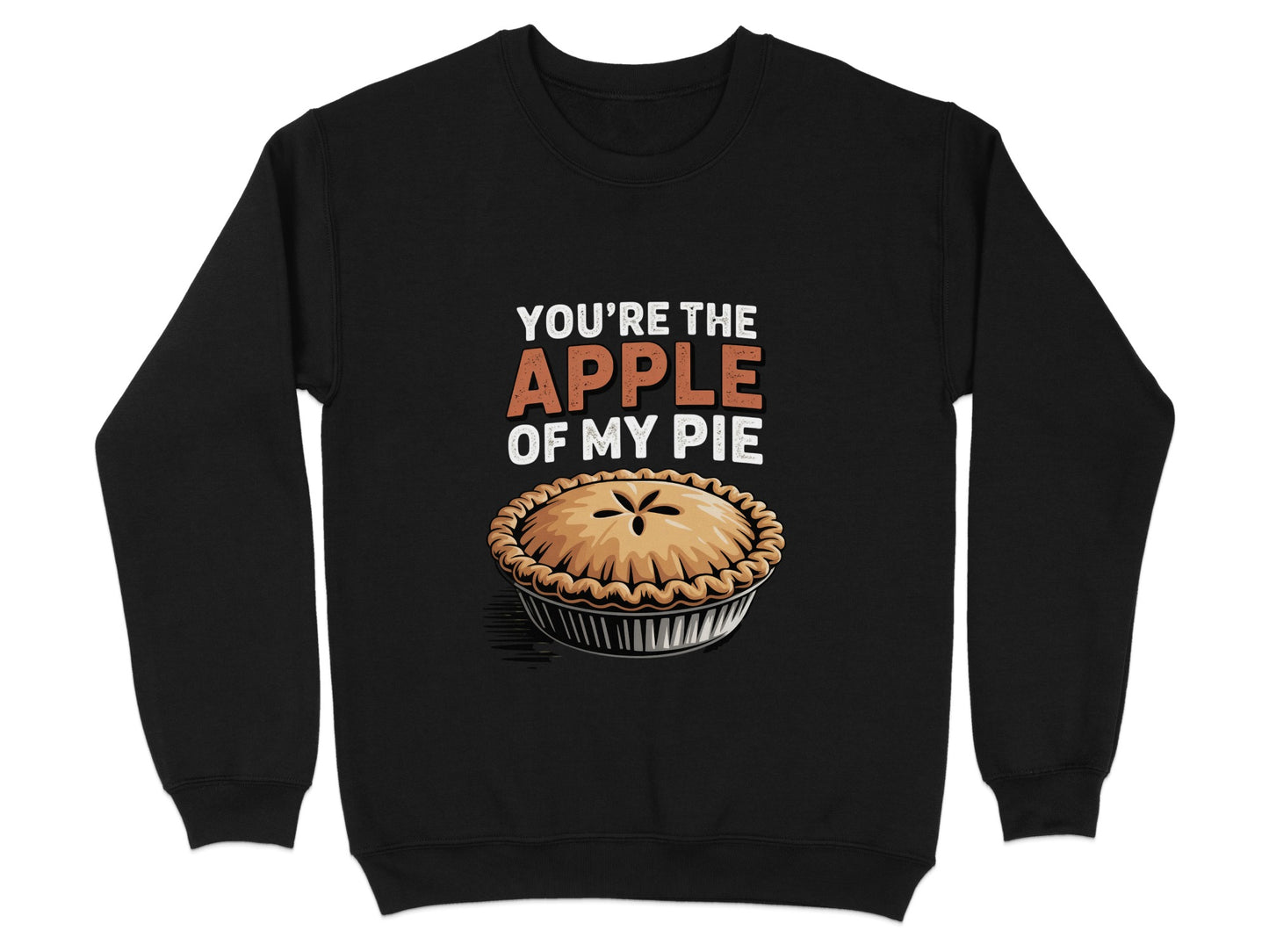 You're the Apple of My Pie Graphic Sweatshirt product