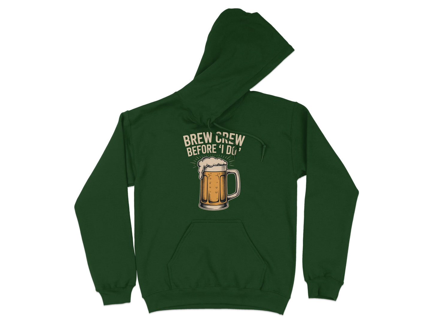 Brew Crew Before I Do Hooded Sweatshirt product type