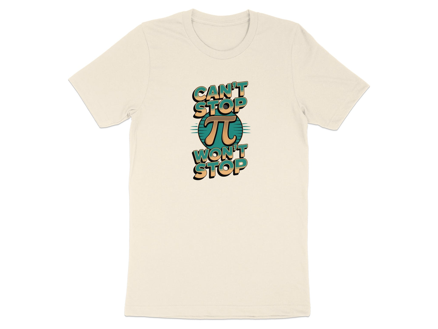 Can't Stop Pi Won't Stop Graphic T-shirt product type