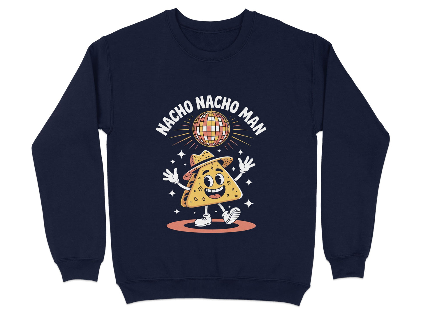 Nacho Nacho Man Funny Graphic Sweatshirt product