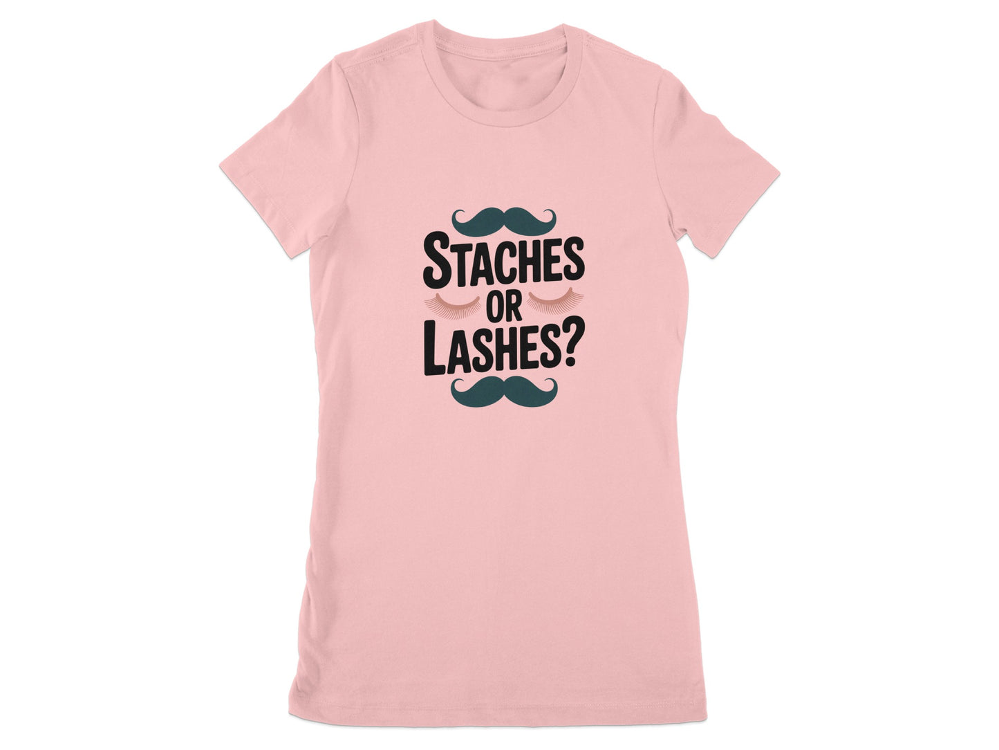 Staches Or Lashes Printed Women Regular Fit T-Shirt