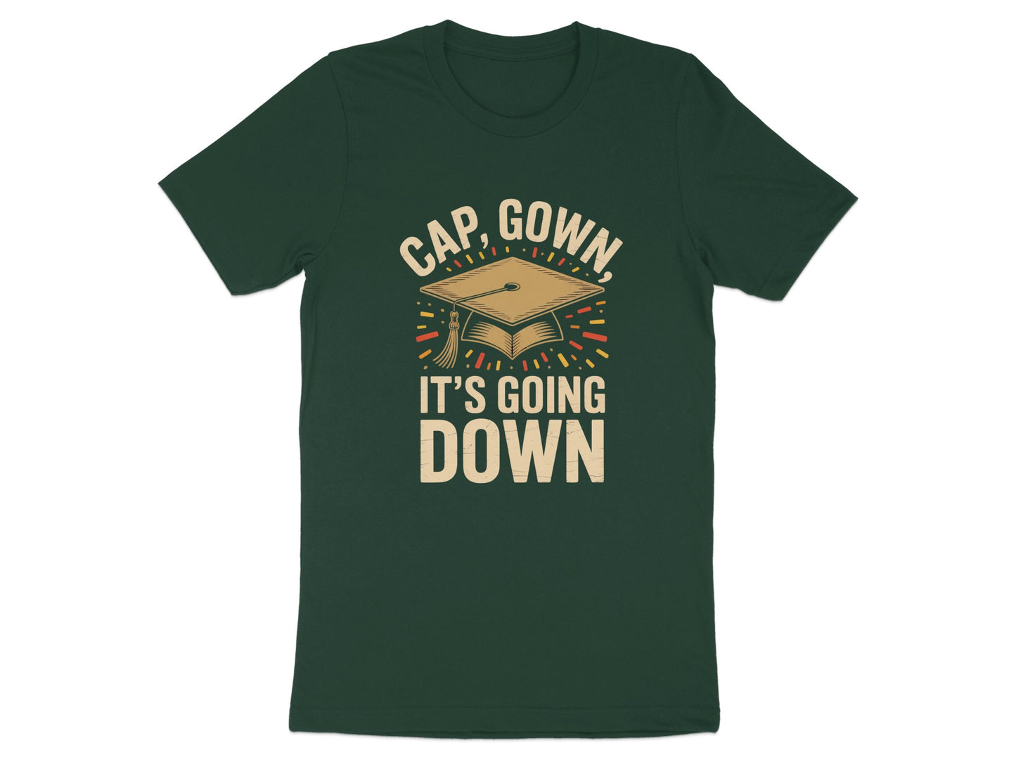 Cap Gown It's Going Down Graphic T-Shirt product type