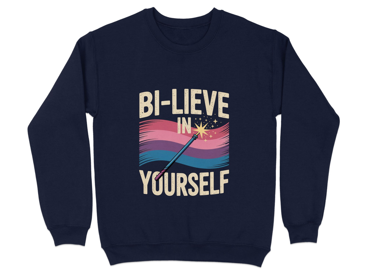 Bi-Lieve in Yourself Motivational Sweatshirt Product