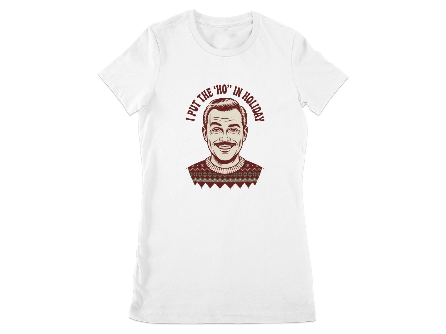 I Put The Ho In Holiday White Graphic T-shirt product type