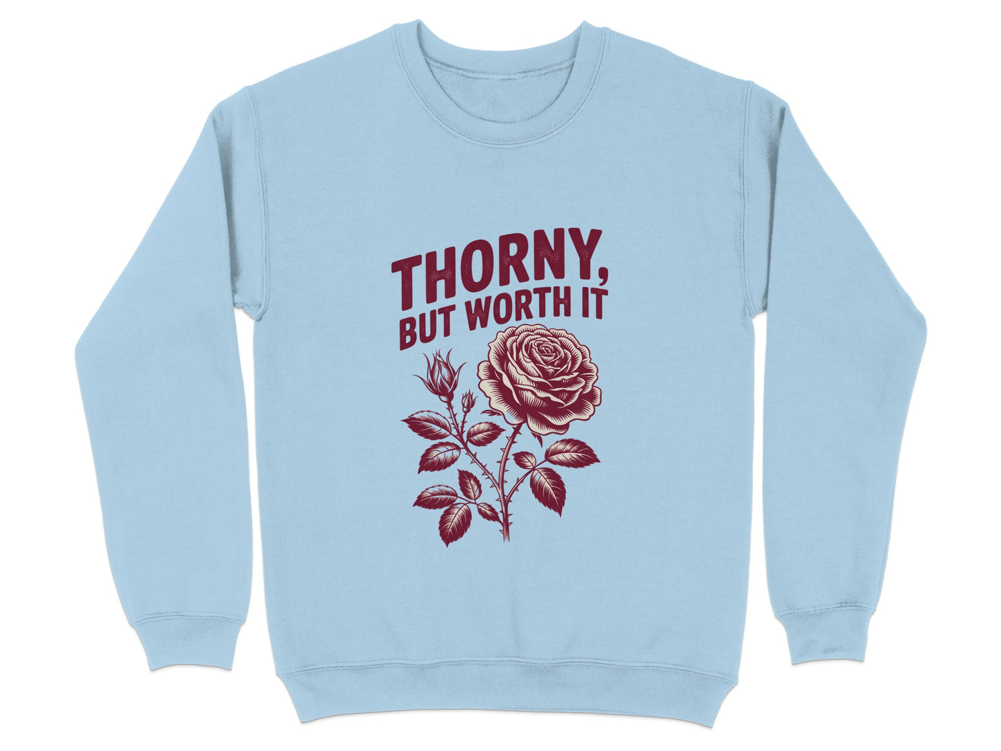 Thorny But Worth It Graphic Sweatshirt product type