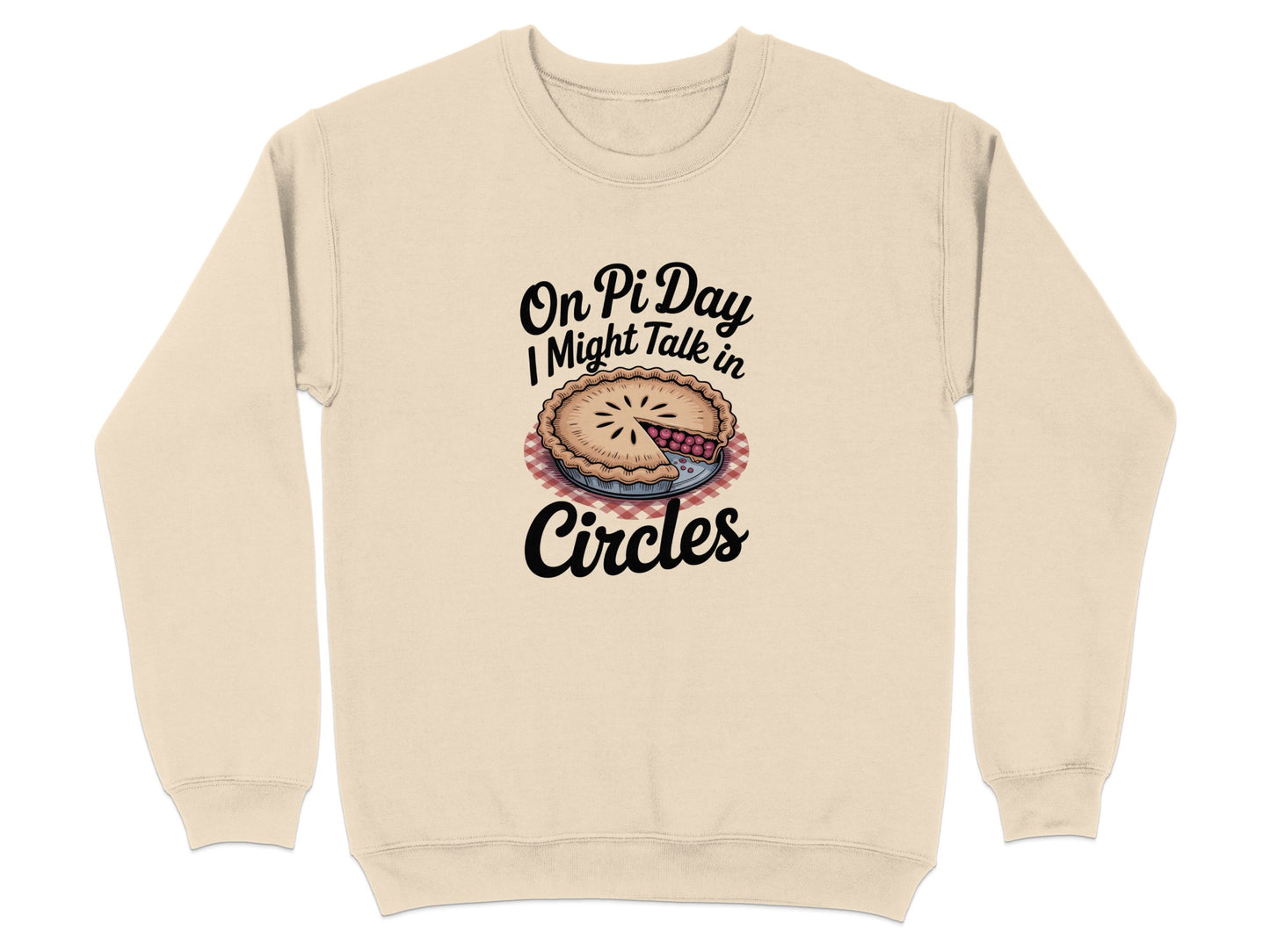 On Pi Day I Might Talk in Circles product type