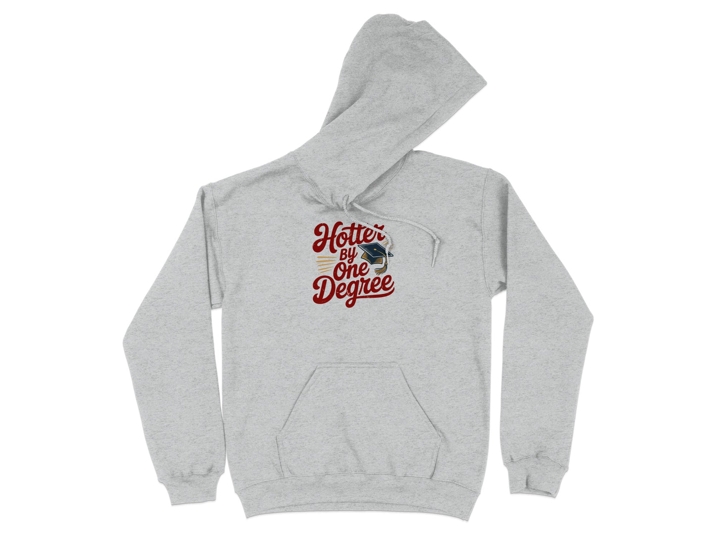 Hotter By One Degree Graphic Hoodie product type