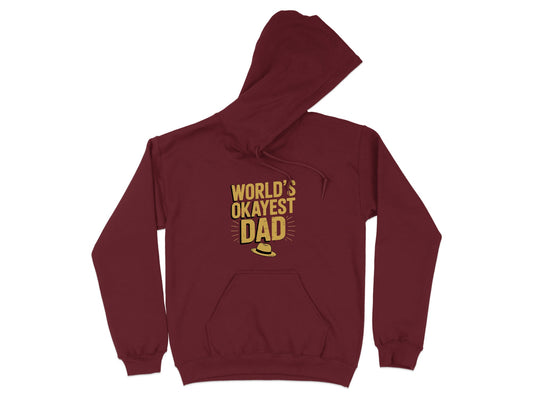 World's Okayest Dad Hoodie Comfortable Casual Wear product type