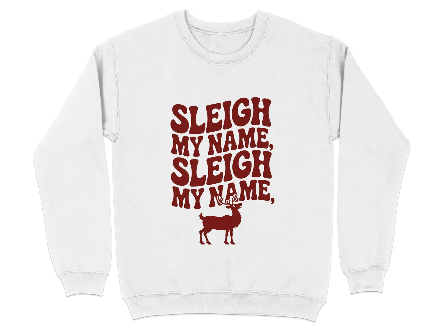 Sleigh My Name Creative Funny Holiday Sweater Product