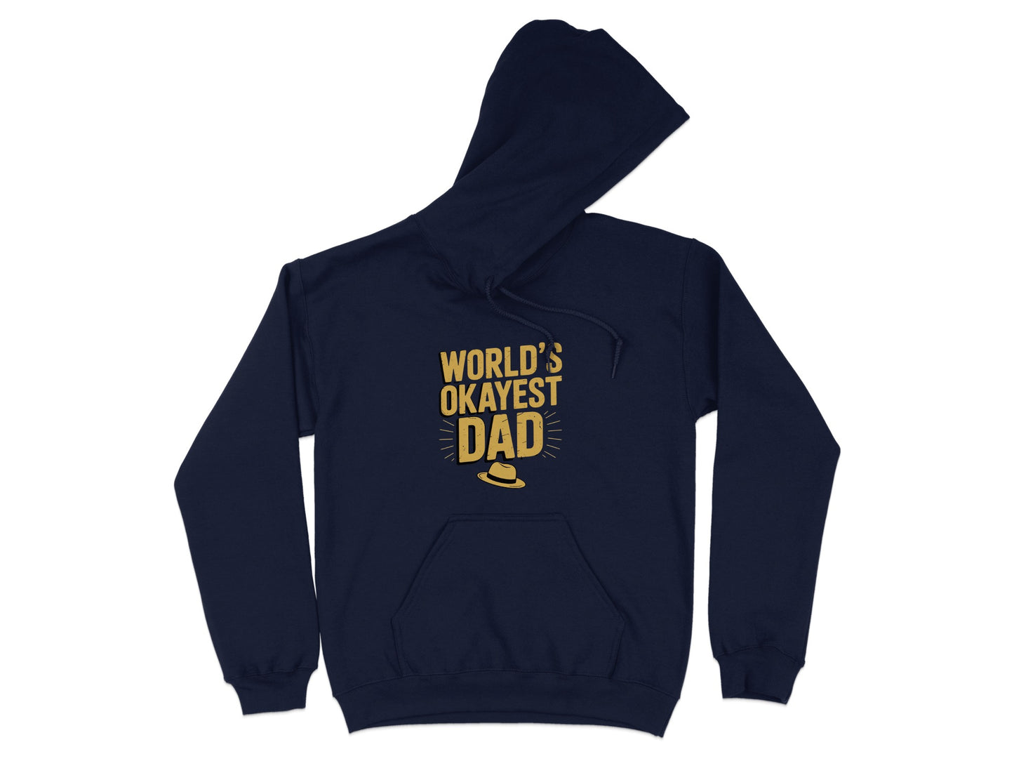 World's Okayest Dad Hoodie Perfect Humor Gift product type