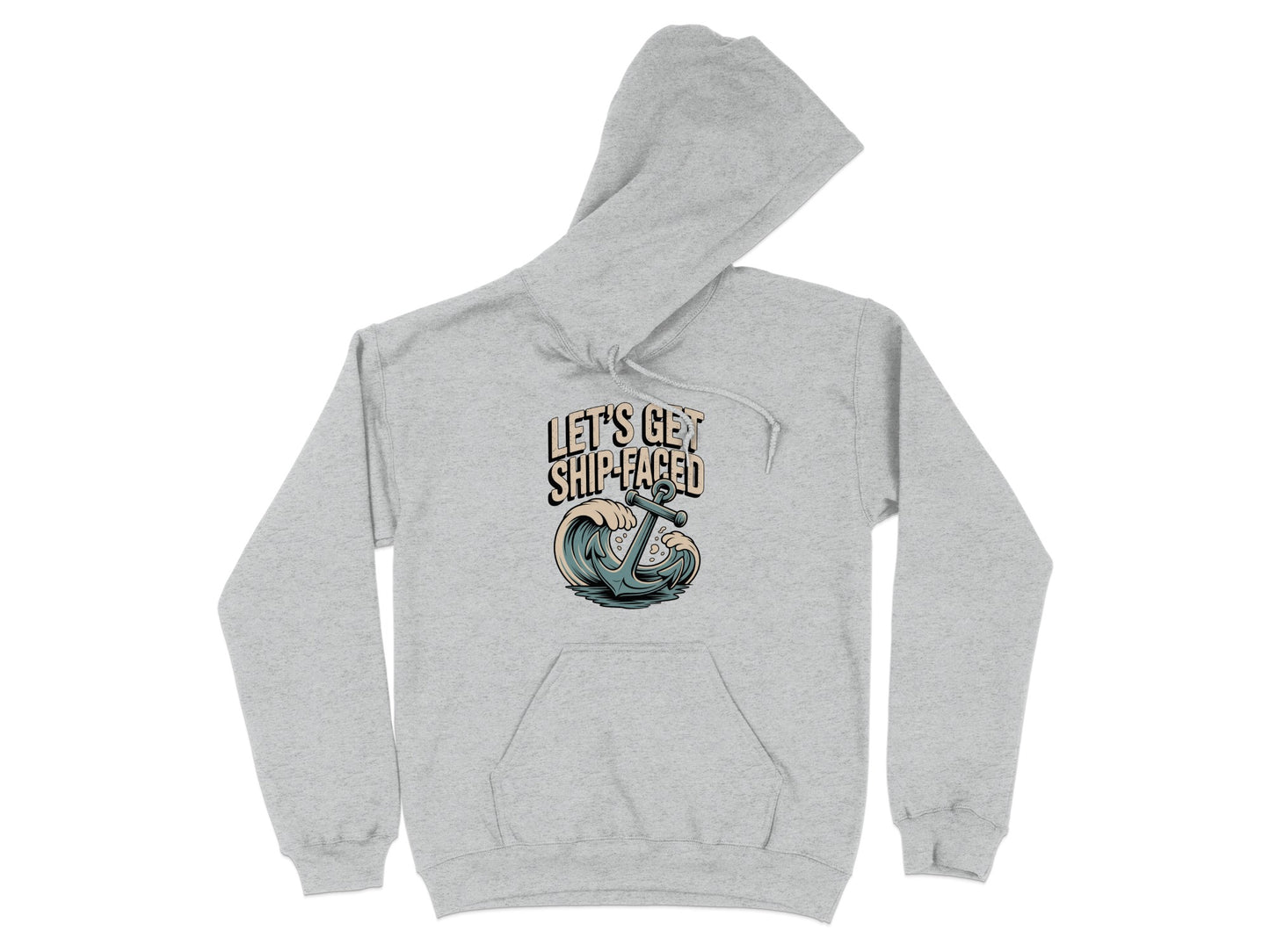 Let's Get Ship Faced Graphic Hoodie product