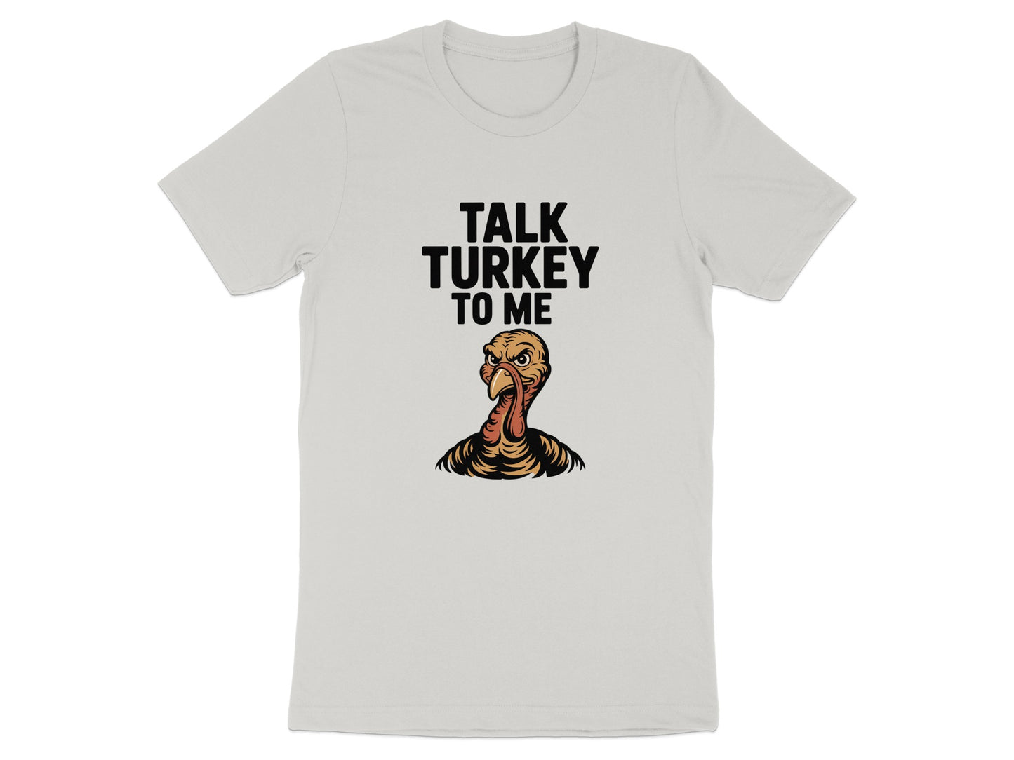 Talk Turkey To Me Graphic T-shirt Product