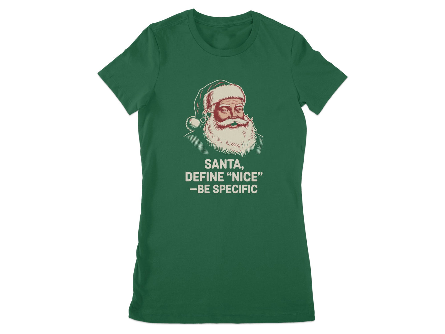 Santa Define Nice Be Specific Green T-Shirt product