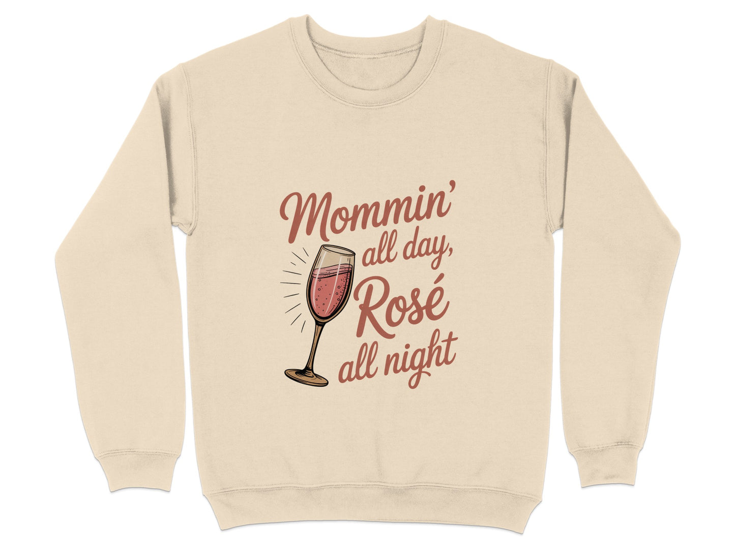 Mommin All Day Rosé All Night Sweatshirt product