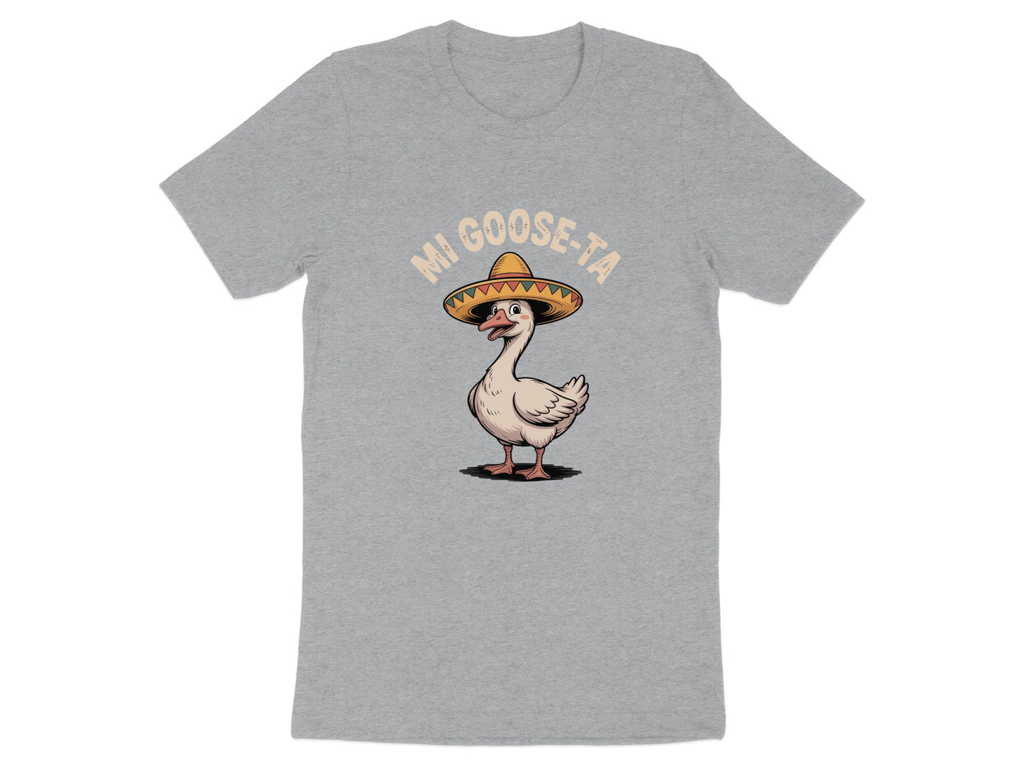 Mi Goose-Ta Funny Goose with Sombrero Shirt product