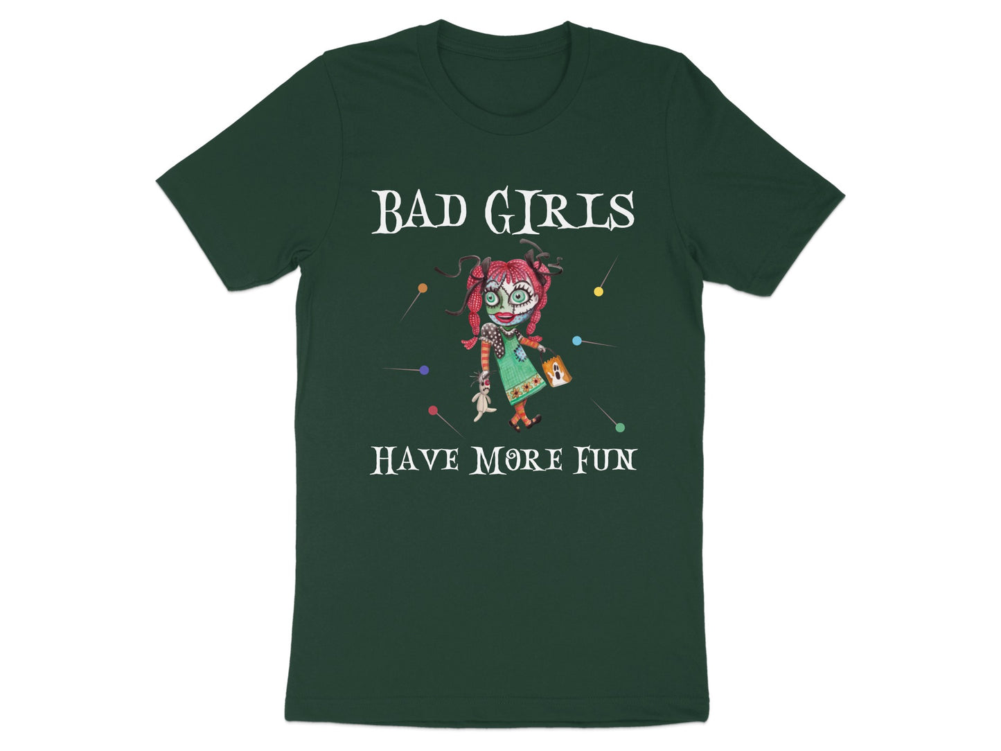 Bad Girls Have More Fun Graphic T-Shirt product