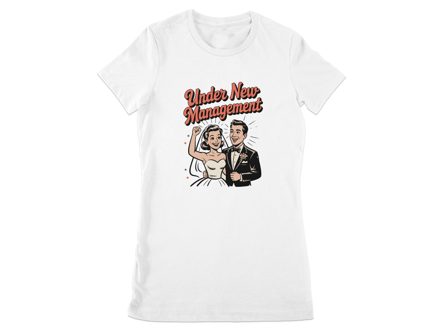 Under New Management Fun Wedding Graphic T-shirt product