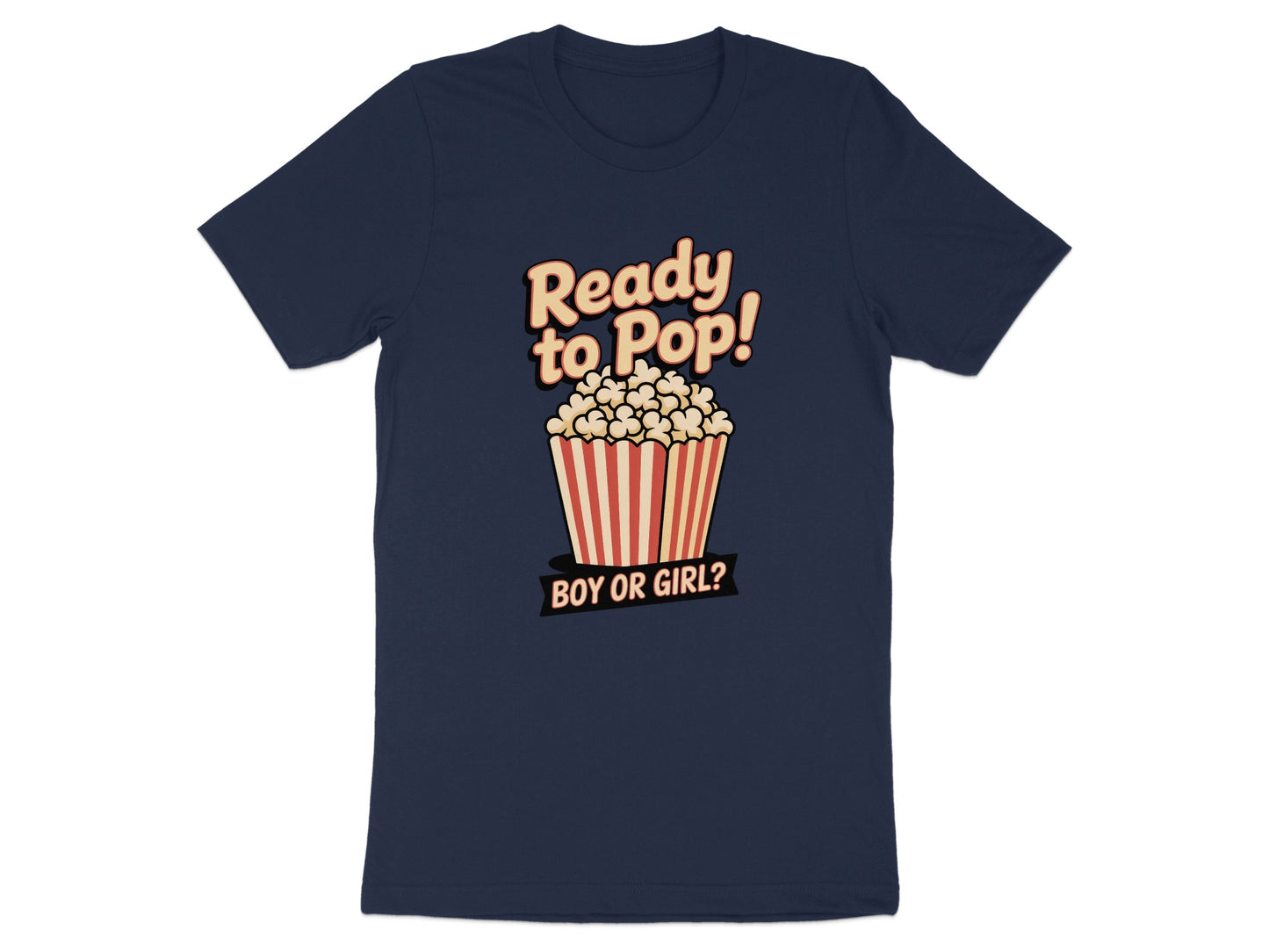 Ready to Pop Boy or Girl Baby Announcement Shirt product