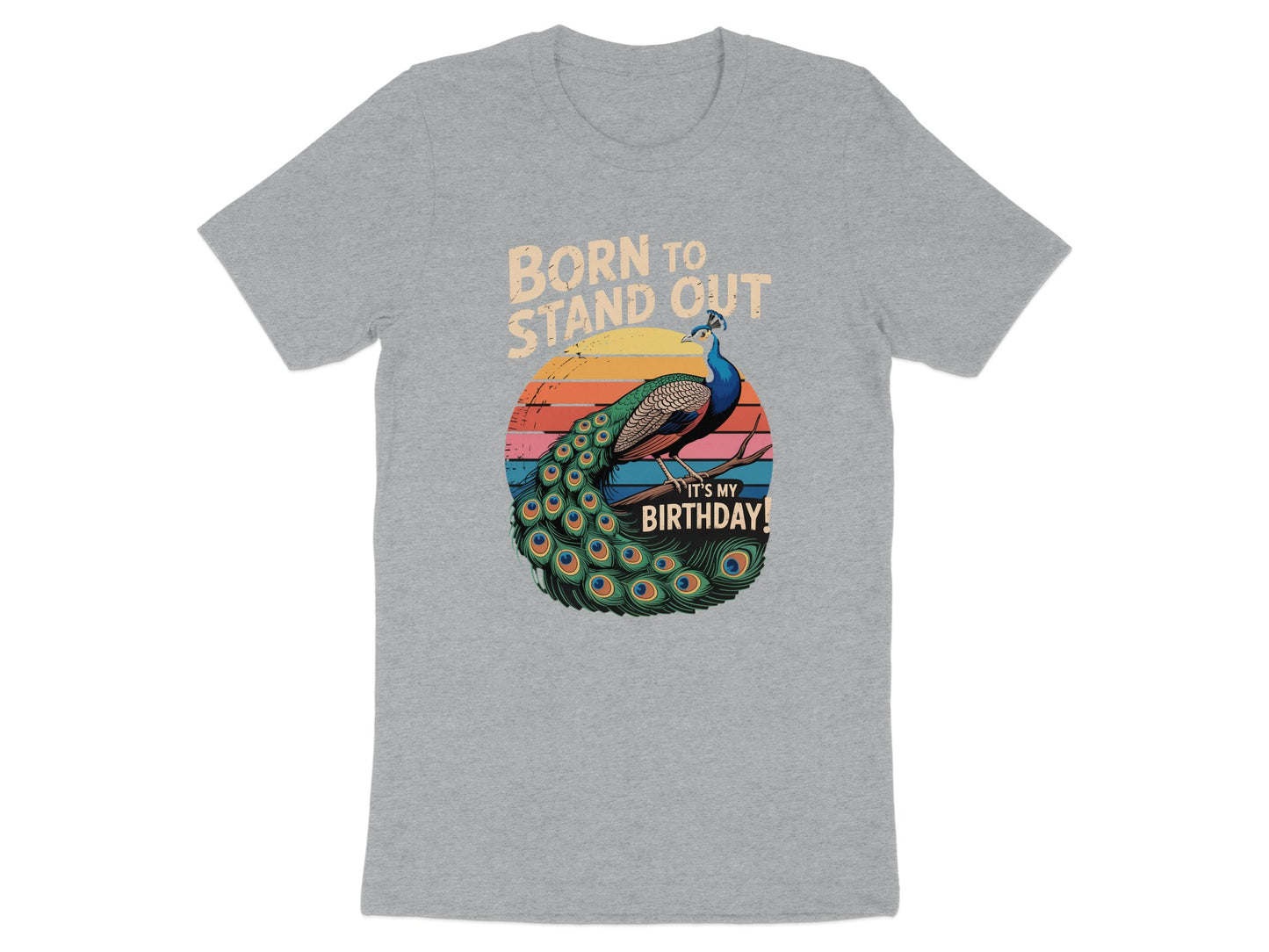 Born to Stand Out It's My Birthday T-shirt product