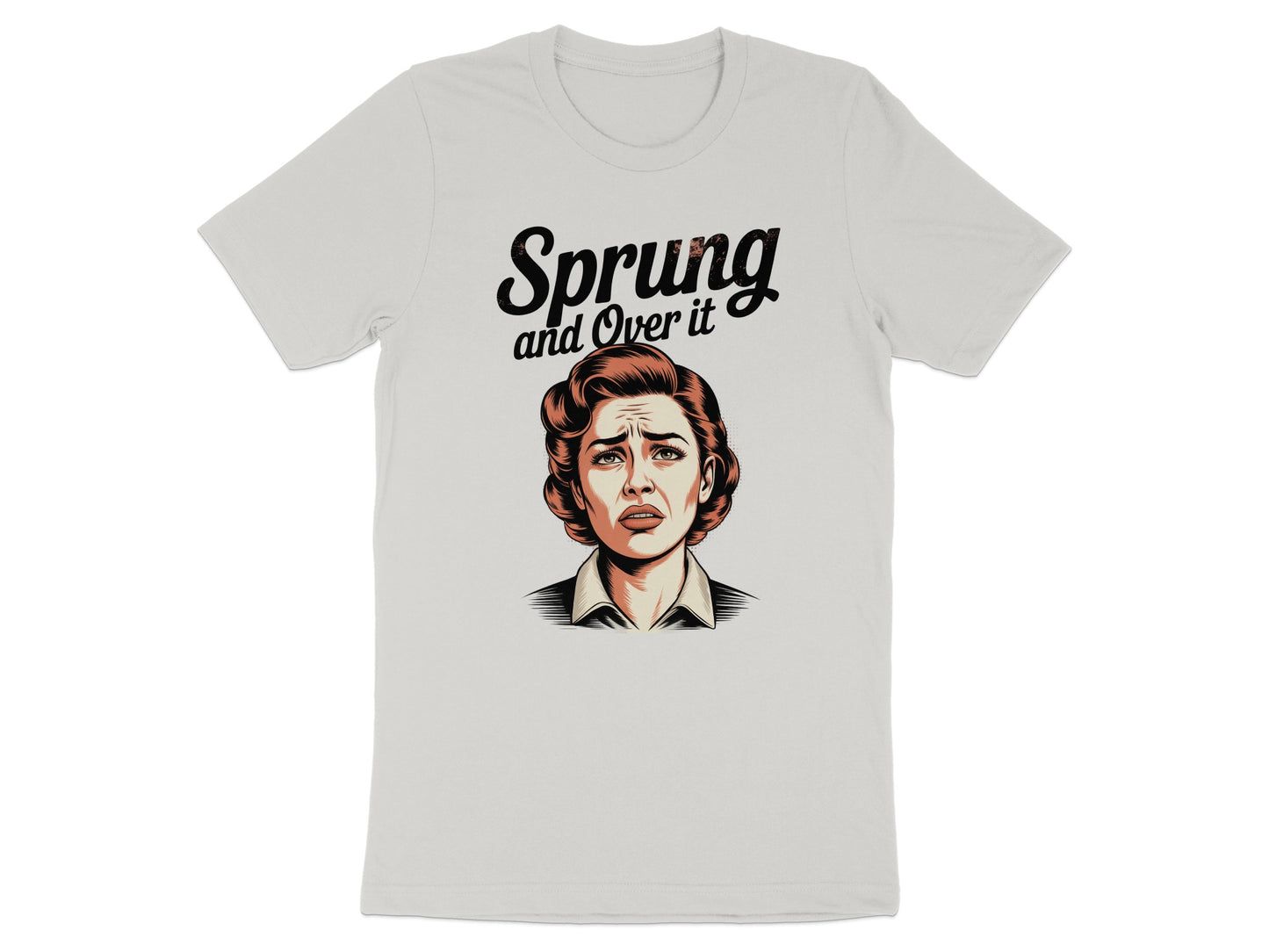 Sprung and Over It Graphic Tee Unisex T-Shirt Product