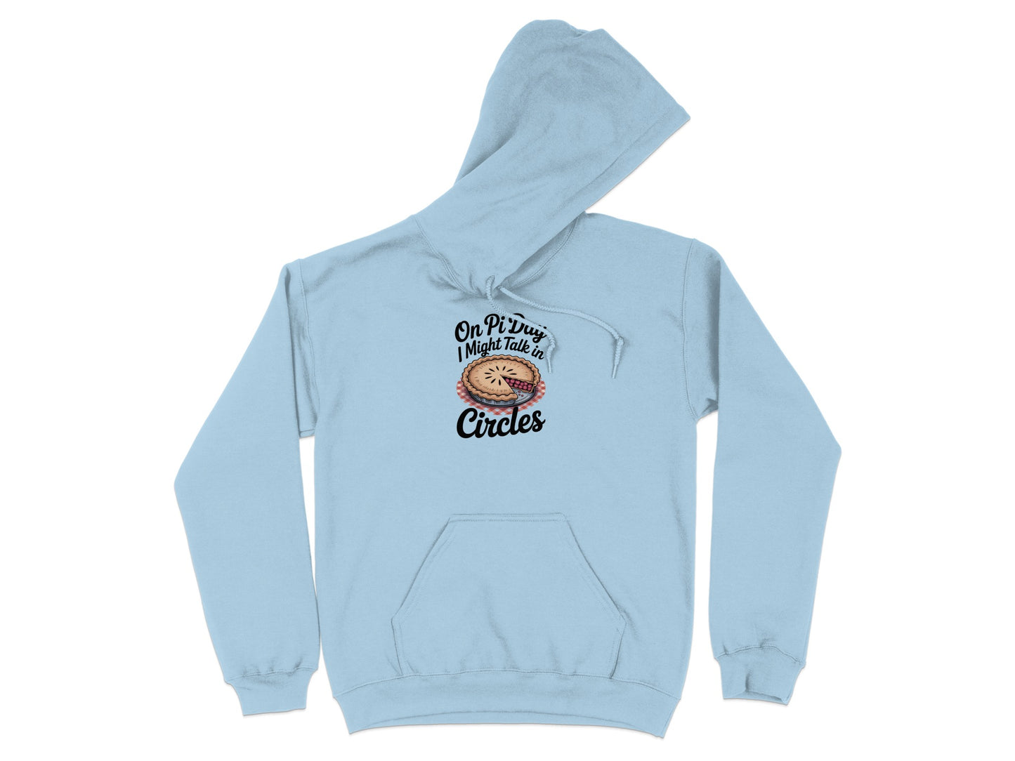 On Pi Day I Might Take It In Circles Hoodie product type