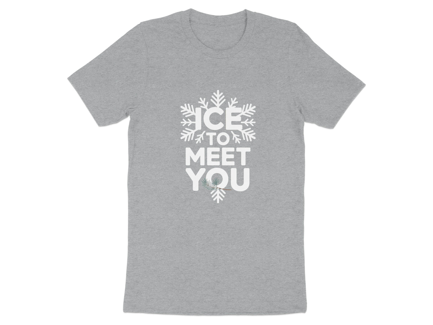 Ice To Meet You Graphic Tee Shirt product