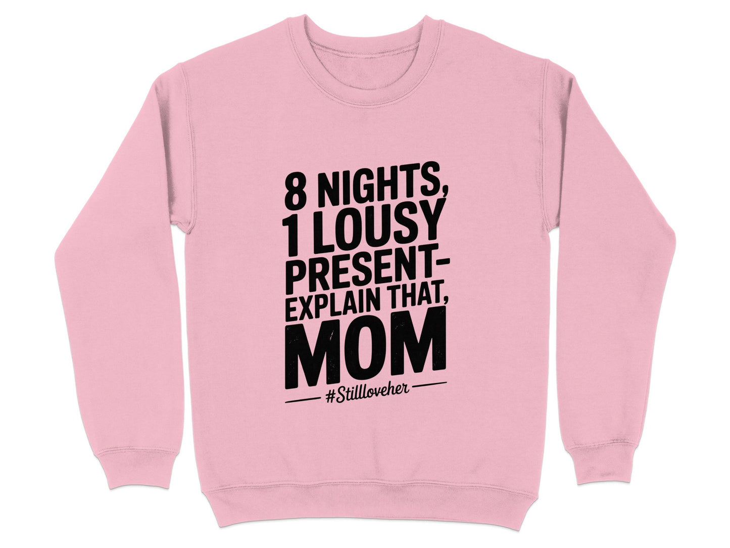 8 Nights 1 Lousy Present Explain That Mom product type