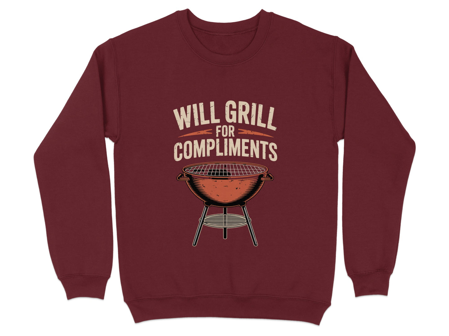 Will Grill For Compliments Sweatshirt product