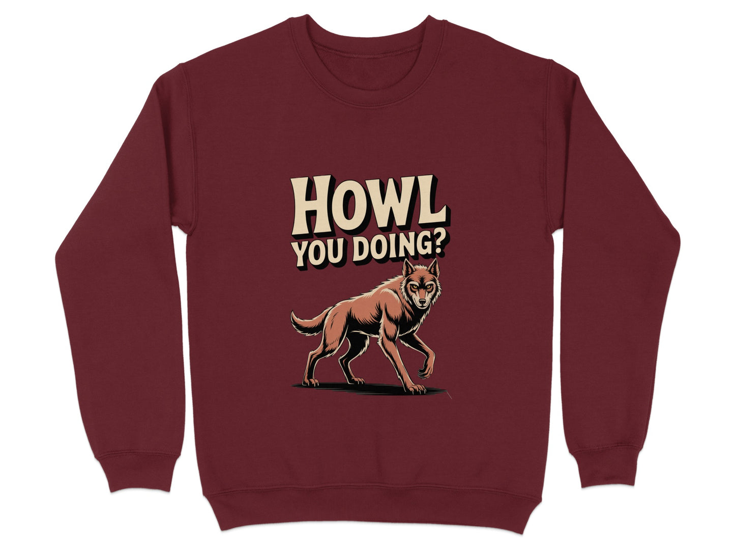 Howl You Doing Graphic Maroon Sweatshirt product