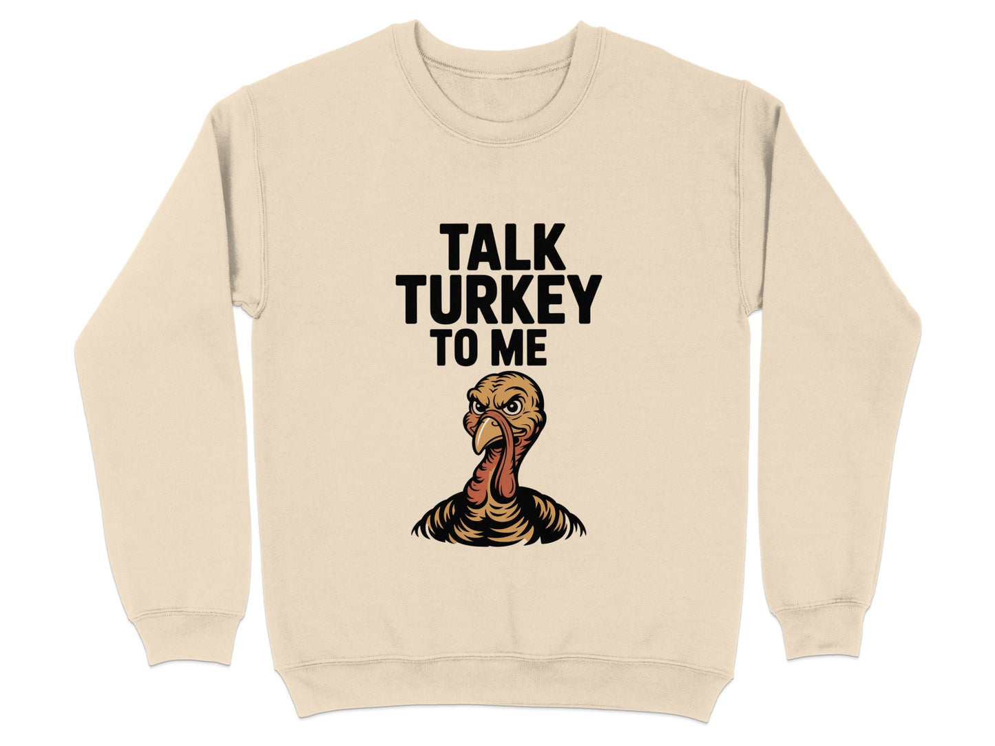 Talk Turkey To Me Graphic Sweatshirt product type