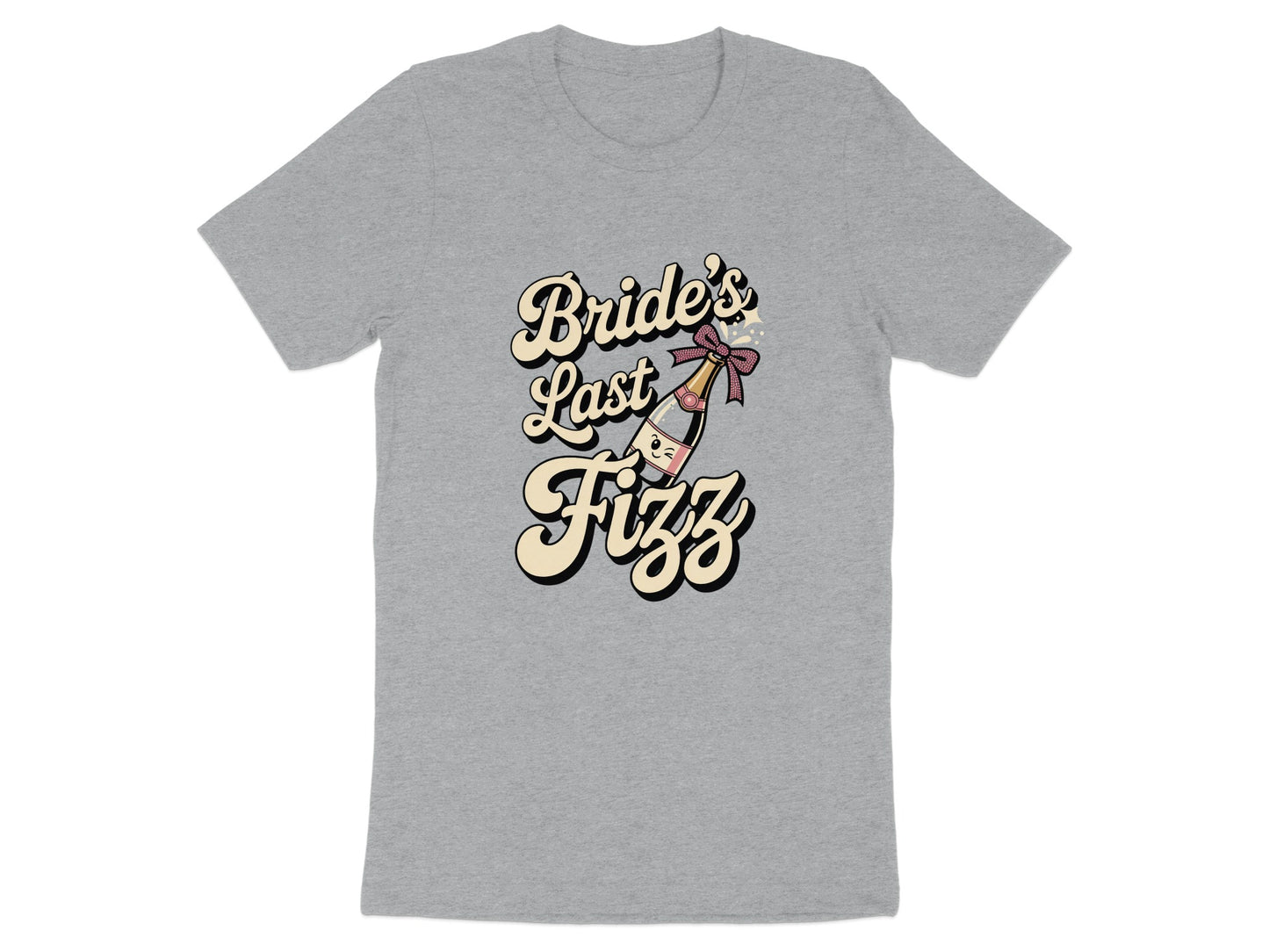 Bride's Last Fizz Graphic Design T-Shirt product type