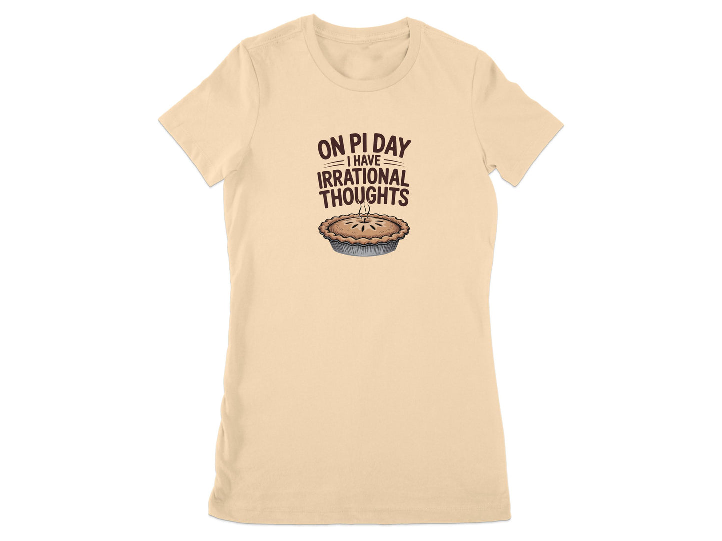 On Pi Day I Have Irrational Thoughts T-shirt product
