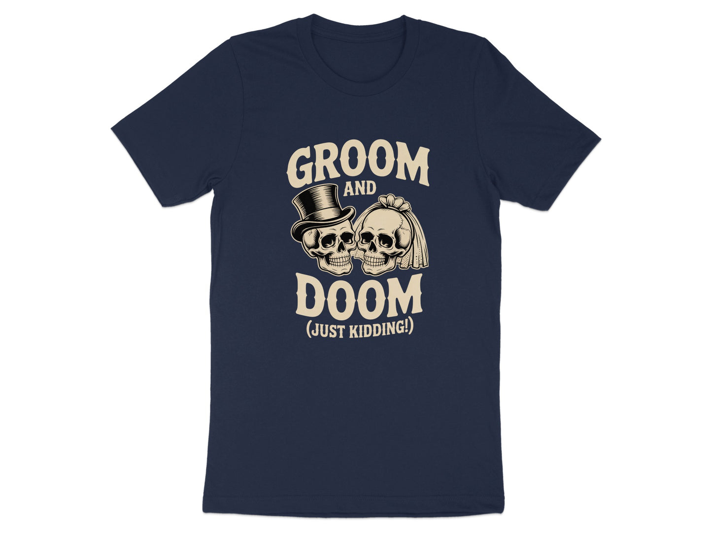 Groom and Doom Just Kidding Skull Graphic product type