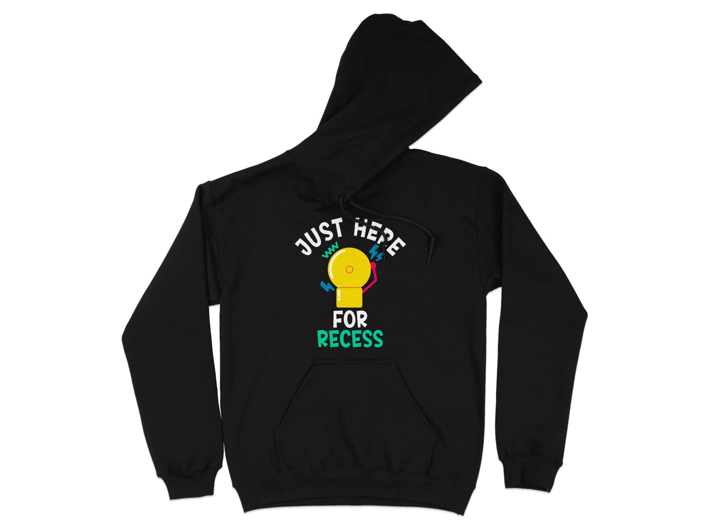 Just Here For Recess Hoodie Sweatshirt product