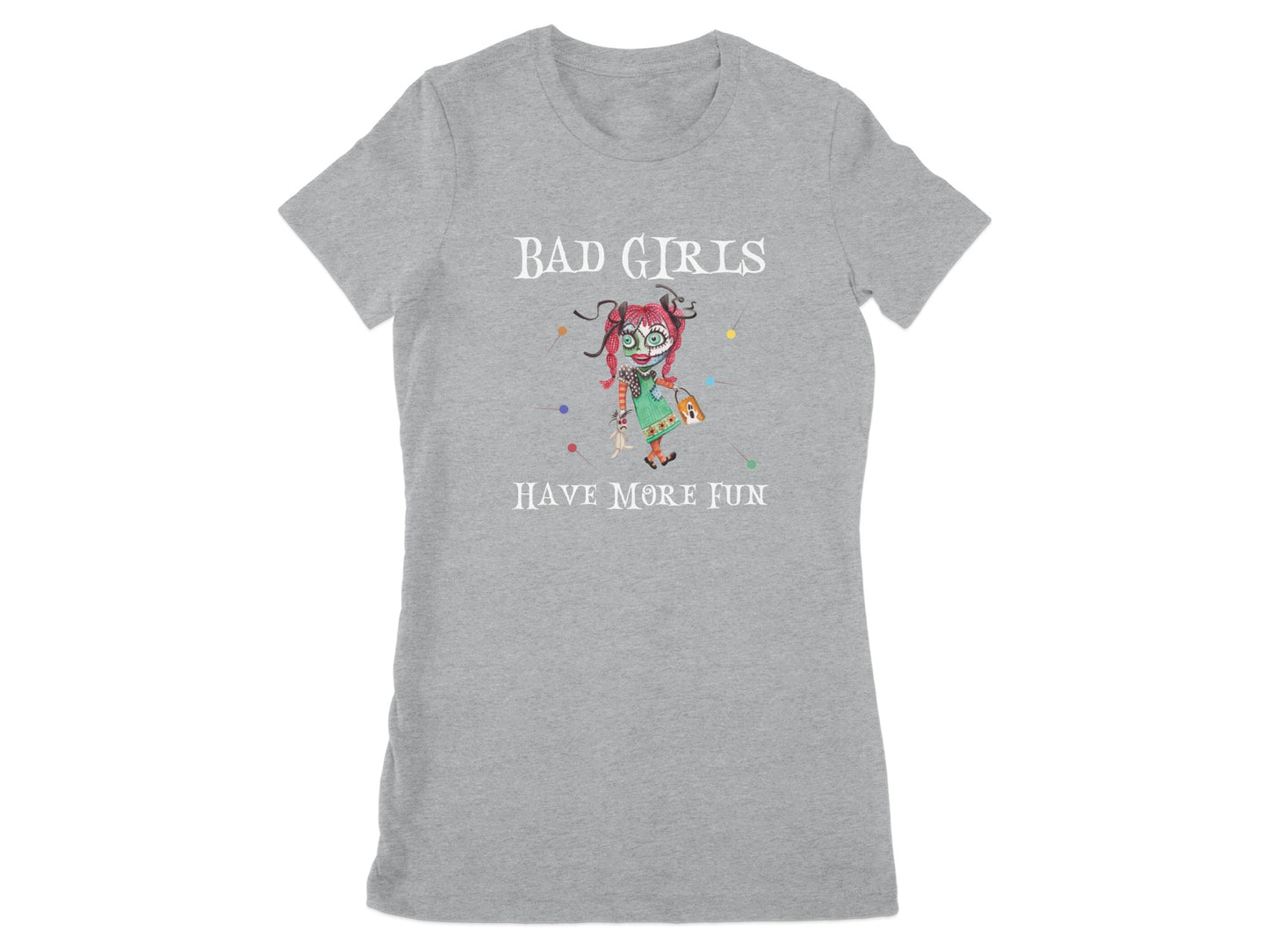 Bad Girls Have More Fun Graphic Tee product