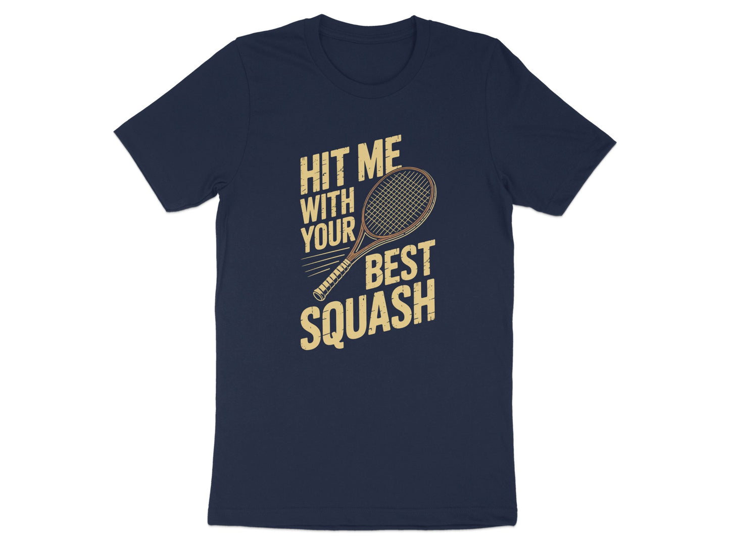 Hit Me With Your Best Squash T-Shirt product