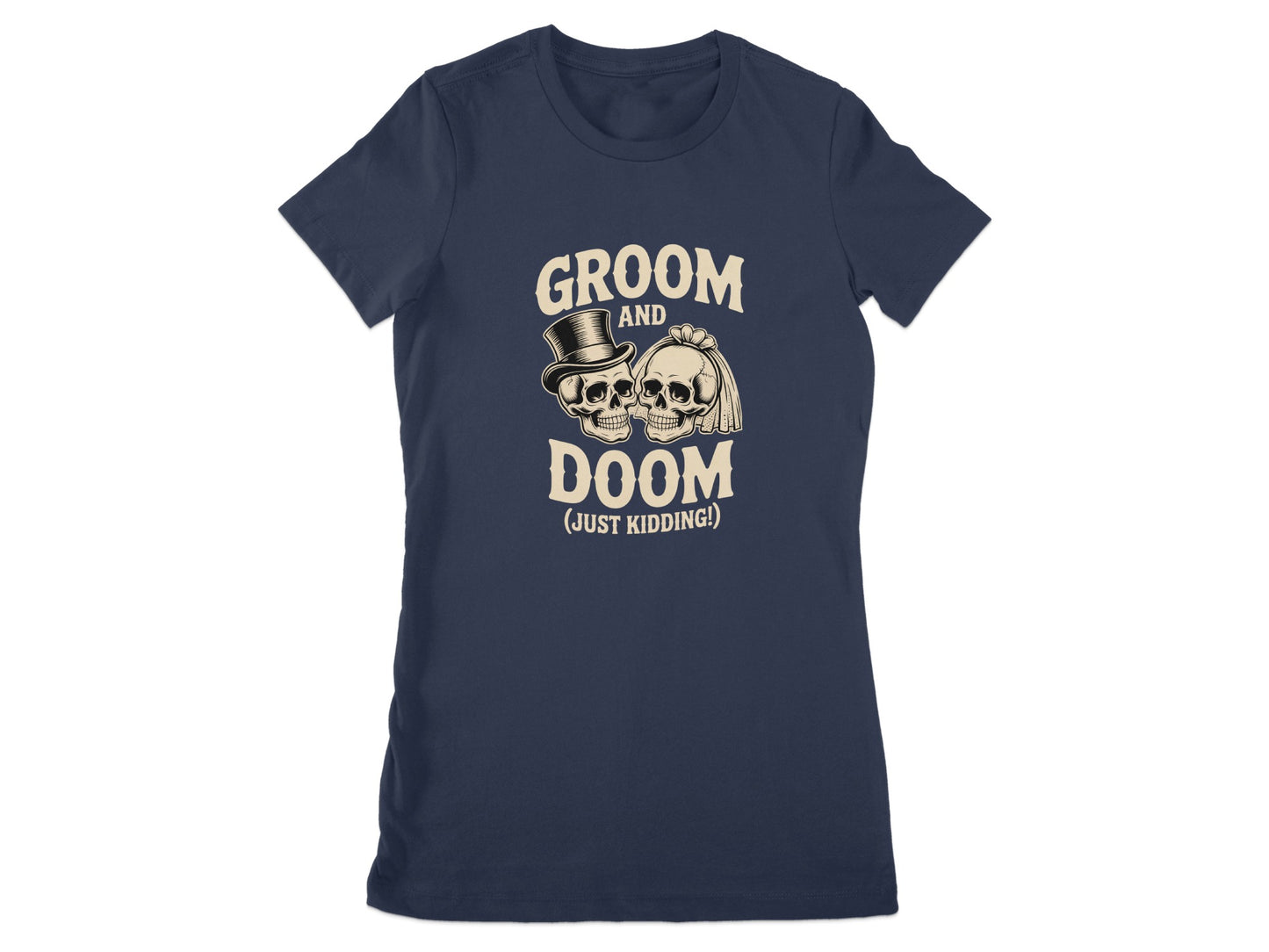 Groom and Doom Just Kidding Graphic T-Shirt product