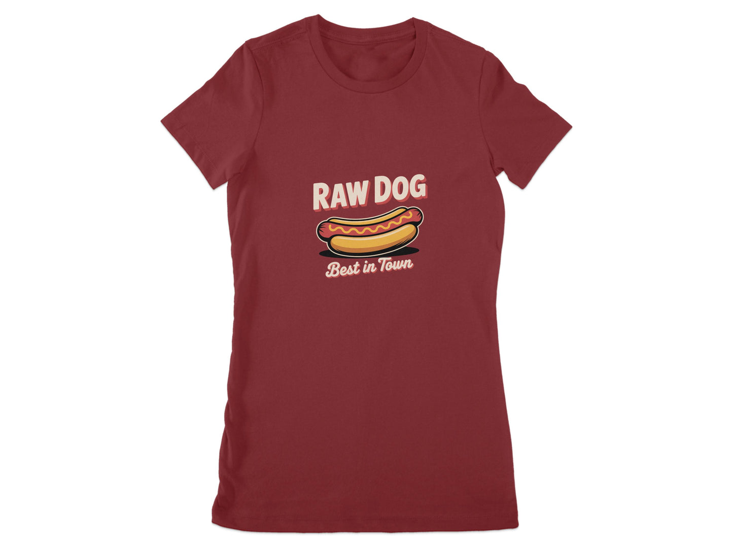 Raw Dog Best in Town Women T-Shirt product type