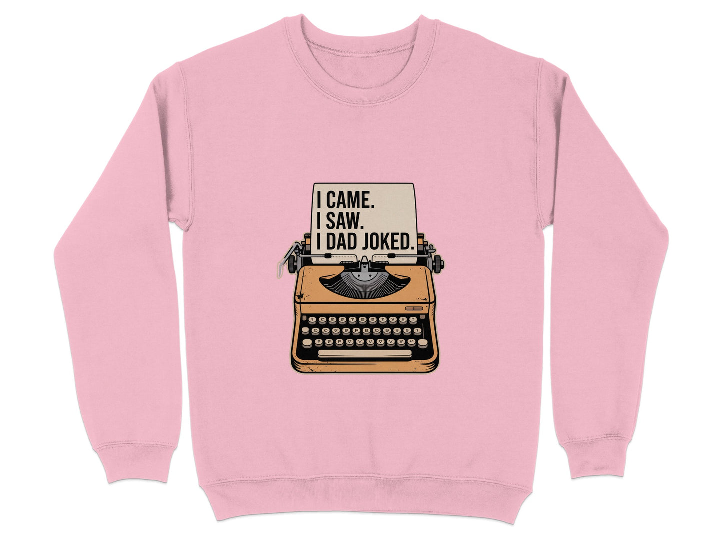 I Came I Saw I Dad Joked Retro Sweatshirt product type
