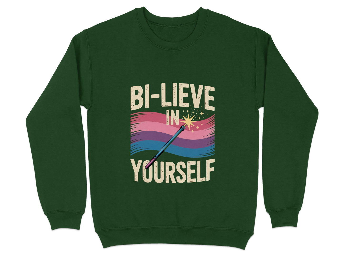 Bi-lieve in Yourself graphic sweatshirt product