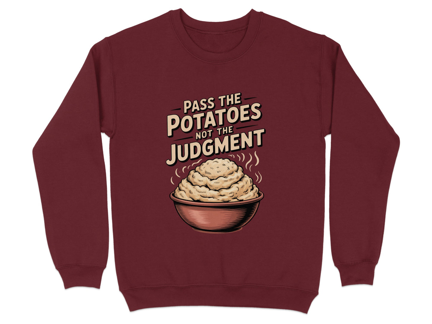 Pass the Potatoes Not the Judgment Sweater product