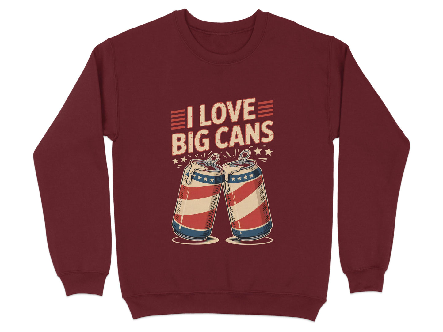 I Love Big Cans Graphic Patriotic Sweatshirt product