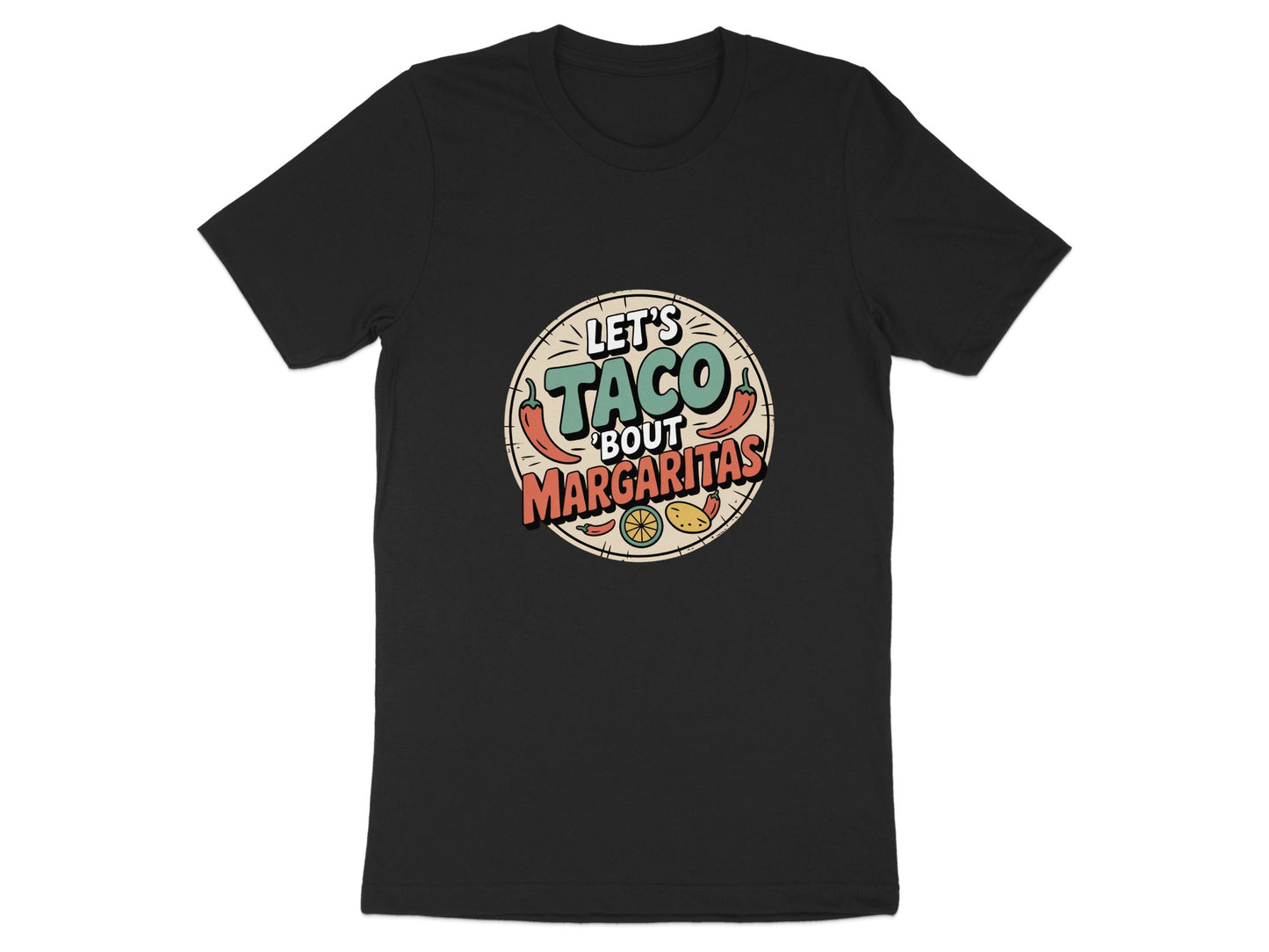 Let's Taco 'Bout Margaritas Graphic Tee product