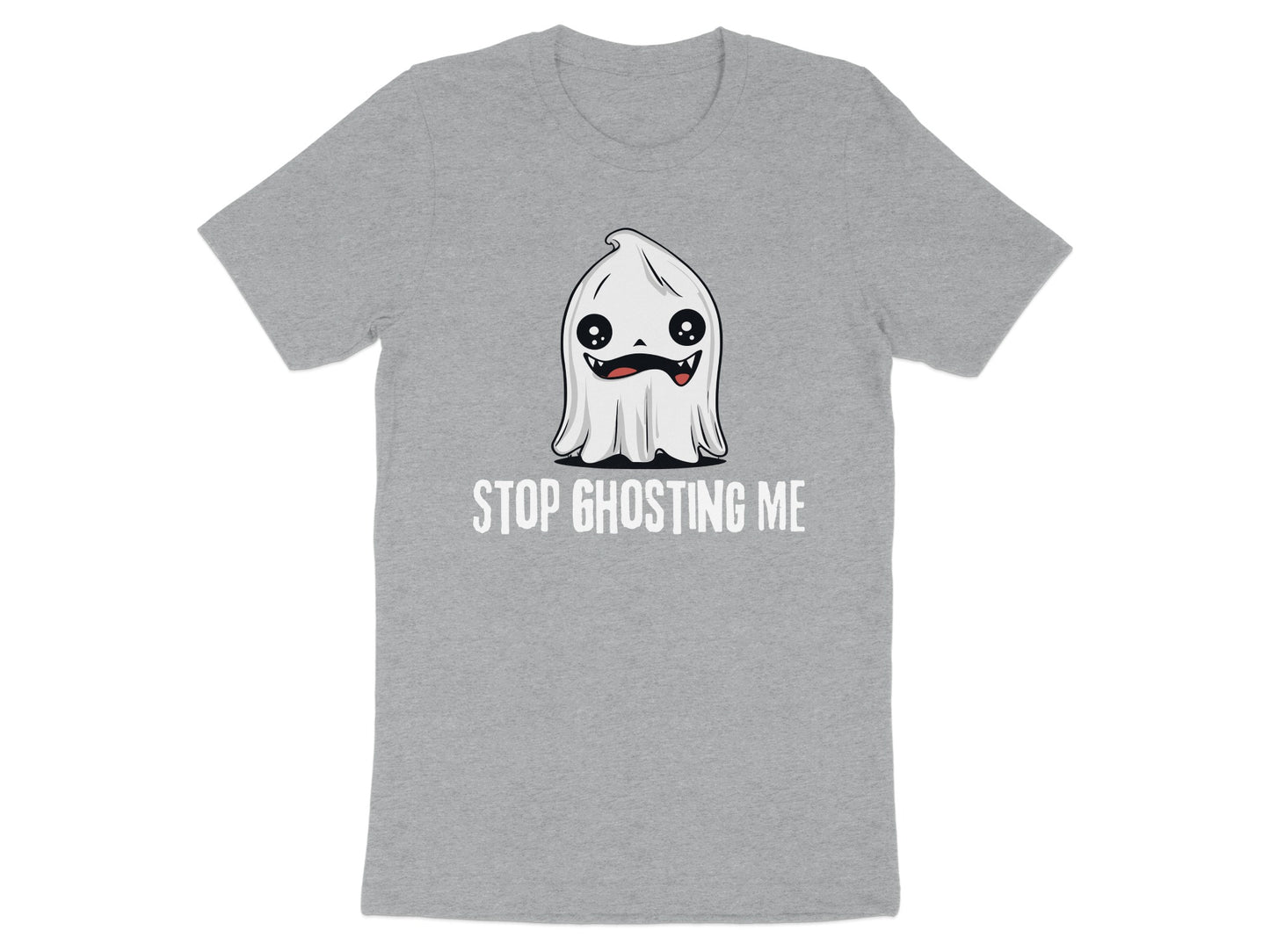 Stop Ghosting Me Adorable Ghost T-Shirt product