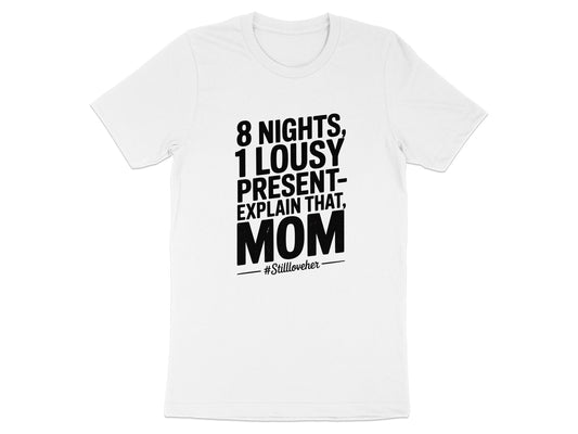 8 Nights 1 Lousy Present Explain That Mom product type