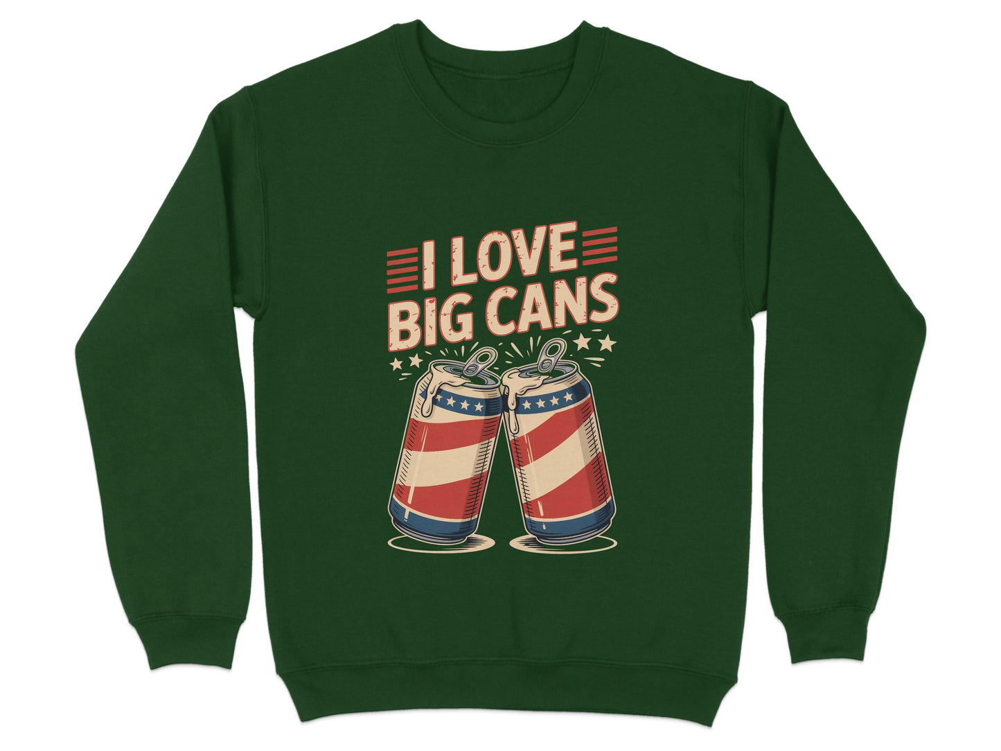 I Love Big Cans Graphic Sweatshirt product