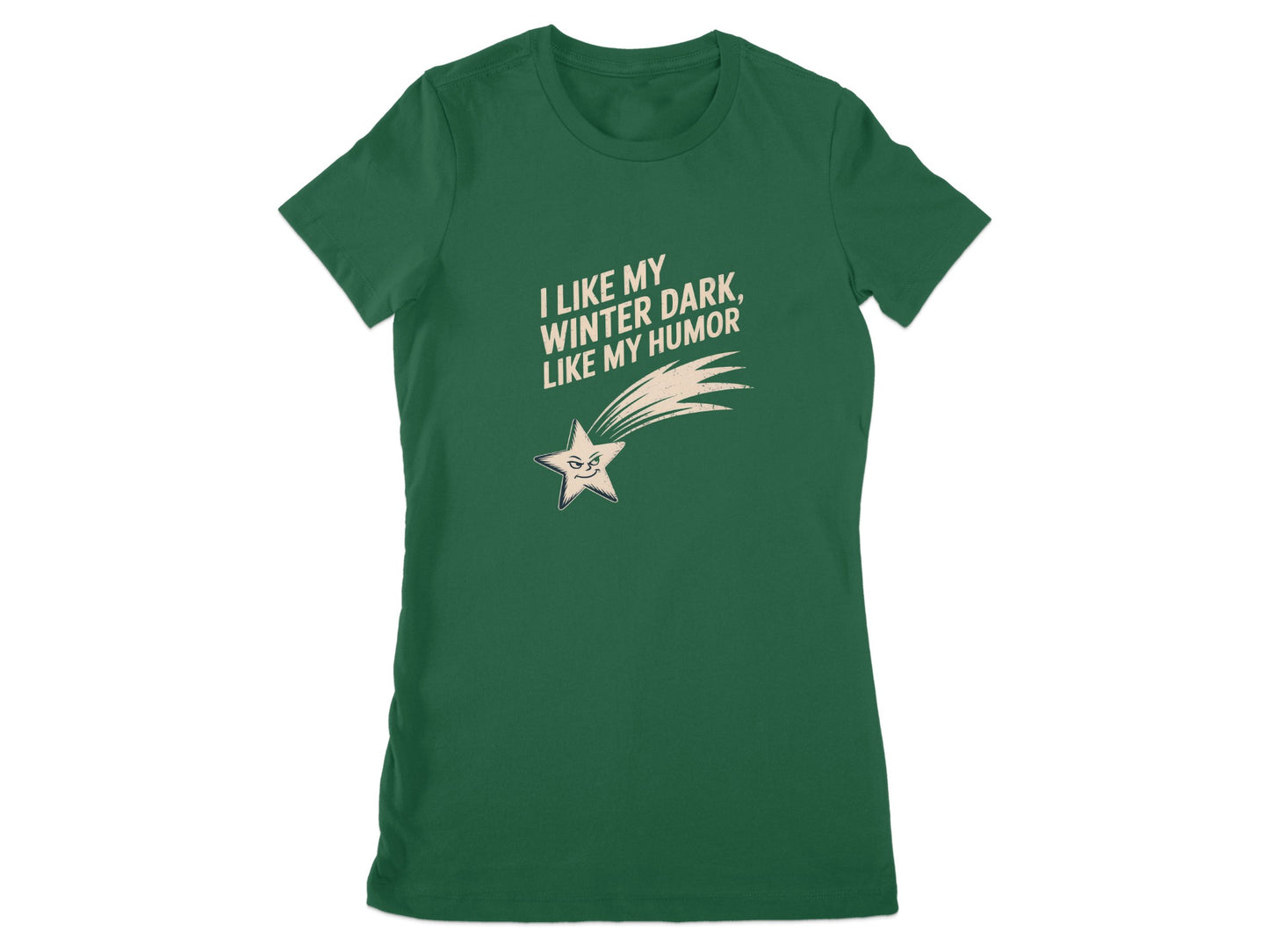 I Like My Winter Dark Like My Humor T-shirt product