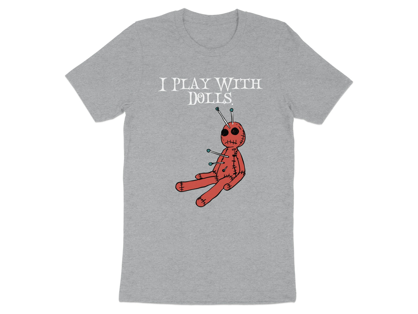 I Play With Dolls Graphic Tee T-Shirt product